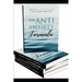The Anti - Anxiety Formula: How To Banish Worry And Live A Panic - Free Life