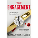 The Engagement: An Absolutely Unputdownable Psychological Thriller with a Heart-Pounding Twist