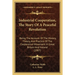 Industrial Cooperation, The Story Of A Peaceful Revolution: Being The Account Of The History, Theory, And Practice Of The Cooperative Movement In Grea