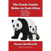The Panda Family Relies on Each Other: Short Stories, Fuzzy Animals, and Life Lessons