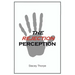 The Rejection Perception