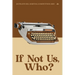 If Not Us, Who?: Antelope Hill Publishing Writing Competition 2025