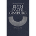 A Short Biography of Ruth Bader Ginsburg
