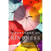 A Pedagogy of Kindness: Volume 1