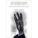 An Empty Room: Imagining Butoh and the Social Body in Crisis