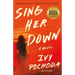 Sing Her Down