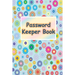 Password Keeper Book: Password Keeper Book: Alphabetized pages