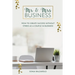 Mr & Mrs Business: How to Create Success Without Stress As a Couple in Business