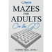Mazes for Adults on the Go: Expert Skill Level
