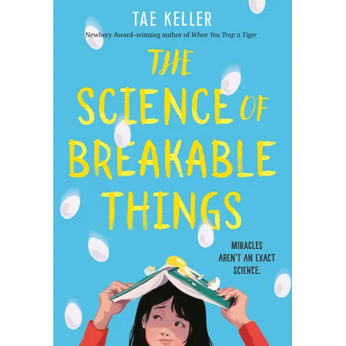 The Science of Breakable Things