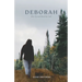 Deborah: Rise Up and Heed the Call