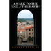 A Walk to the End of the Earth