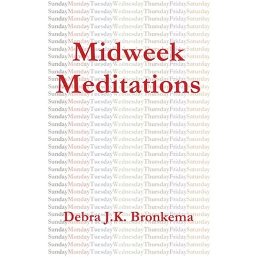 Midweek Meditations