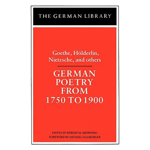 German Poetry from 1750 to 1900