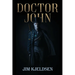 Doctor John