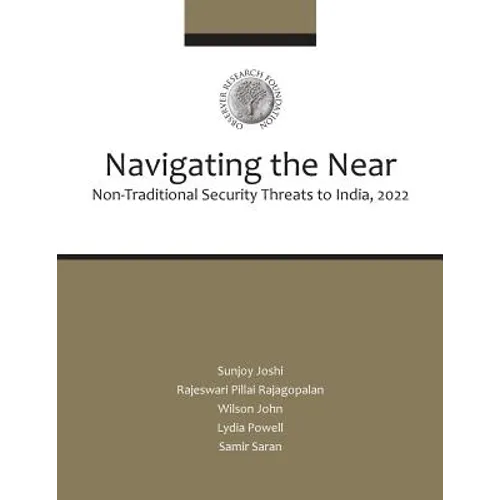 Navigating the Near: Non-Traditional Security Threats to India, 2020