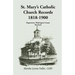 St. Mary's Catholic Church Records: 1818-1900, Hagerstown, Washington County, Maryland