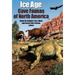 Ice Age Cave Faunas of North America