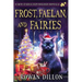 Frost, Faelan, and Fairies: A Skye O'Shea Holiday Paranormal Cozy Mystery