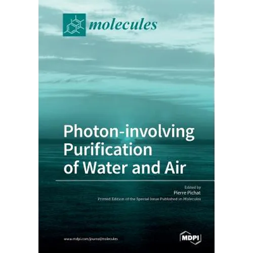 Photon-Involving Purification of Water and Air