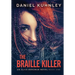 The Braille Killer