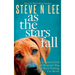As The Stars Fall: A Heartwarming Dog Novel