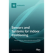 Sensors and Systems for Indoor Positioning