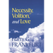 Necessity, Volition, and Love