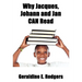 Why Jacques, Johann and Jan Can Read