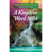 A Kingdom Word Now: A 30-Day Devotional