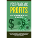 Post-Pandemic Profits: Keys To Thriving in the Face of Adversity