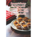 Ramsay's Pastry Perfection: 103 Irresistible Recipes Inspired by Gordon's Culinary Genius
