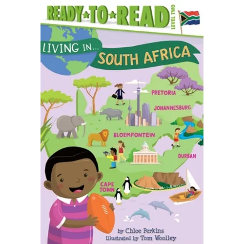 Living in . . . South Africa: Ready-To-Read Level 2