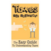 Taxes: Taxes For Beginners - The Easy Guide To Understanding Taxes + Tips & Tricks To Save Money