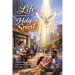 Life According to Holy Spirit: The study of the Fruit of the Spirit