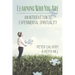 Learning Who You Are: An Introduction to Experimental Spirituality