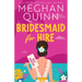 Bridesmaid for Hire