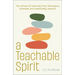 A Teachable Spirit: The Virtue of Learning from Strangers, Enemies, and Absolutely Anyone