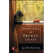 Dancing on Broken Glass