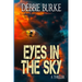 Eyes in the Sky: Tawny Lindholm Thrillers Book 3