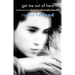 Get Me Out of Here: My Recovery from Borderline Personality Disorder
