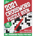 2021 Crossword Puzzle Book: 2021 Adults Large Print Puzzle Book For Mindfulness To Sharp and Strong Their Brain By Solving 80 Crossword Puzzles Wi