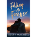Falling Into Forever