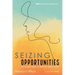 Seizing Opportunities: Australian Baptist Women 1830s-1945