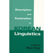 Description and Explanation in Korean Linguistics