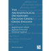 The Archaeological Dictionary: English-Greek/Greek-English