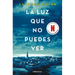 La Luz Que No Puedes Ver / All the Light We Cannot See