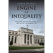 Engine of Inequality: The Fed and the Future of Wealth in America