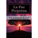 La Paz Perpetua (Spanish) Edition