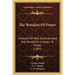 The Wonders Of Prayer: A Record Of Well Authenticated And Wonderful Answers To Prayer (1885)
